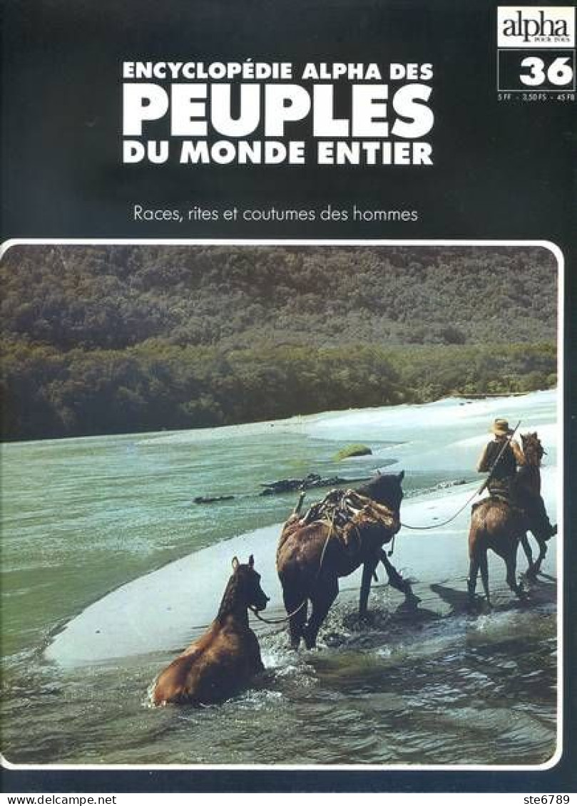 Peuples Du Monde Entier N° 36 Ile Juan Fernadez , Maoris Et Blancs De Nouvelle Zélande , - Géographie