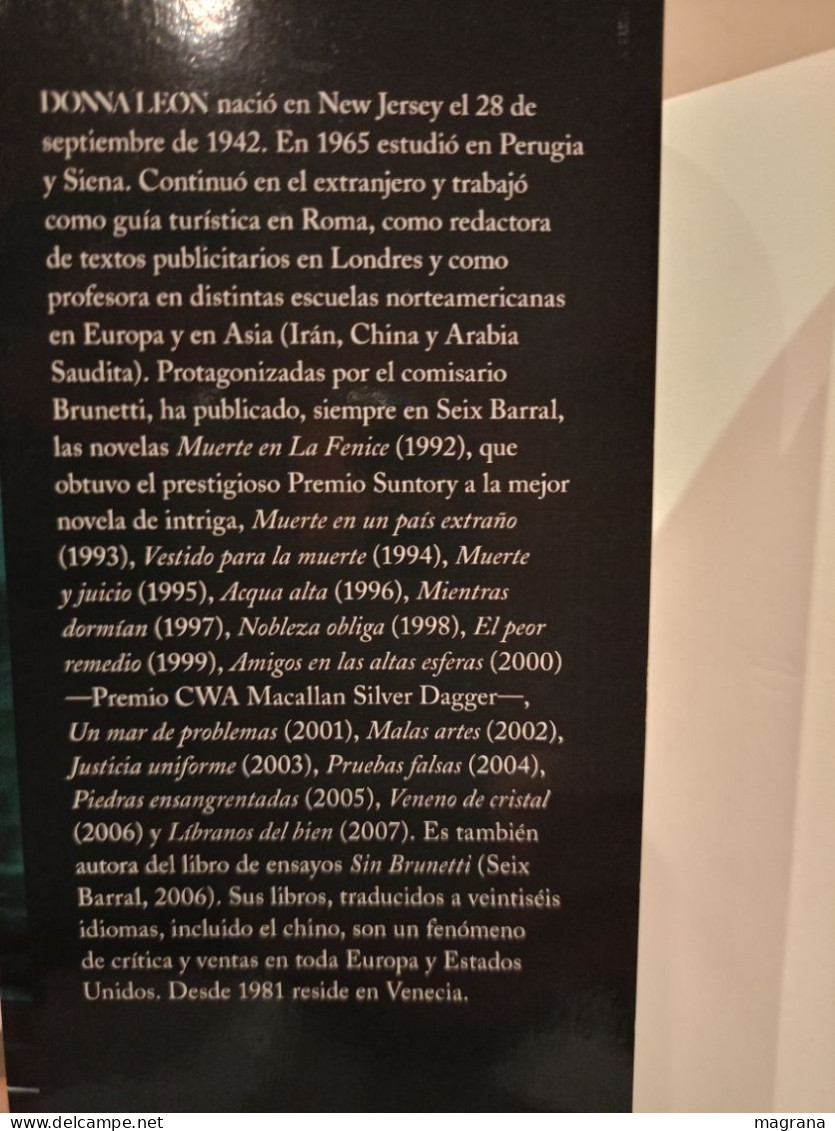 La Chica De Sus Sueños. Donna Leon. El Prejuicio Siempre Es Una Maldición. Seix Barral. 2008. 325 Pp - Clásicos