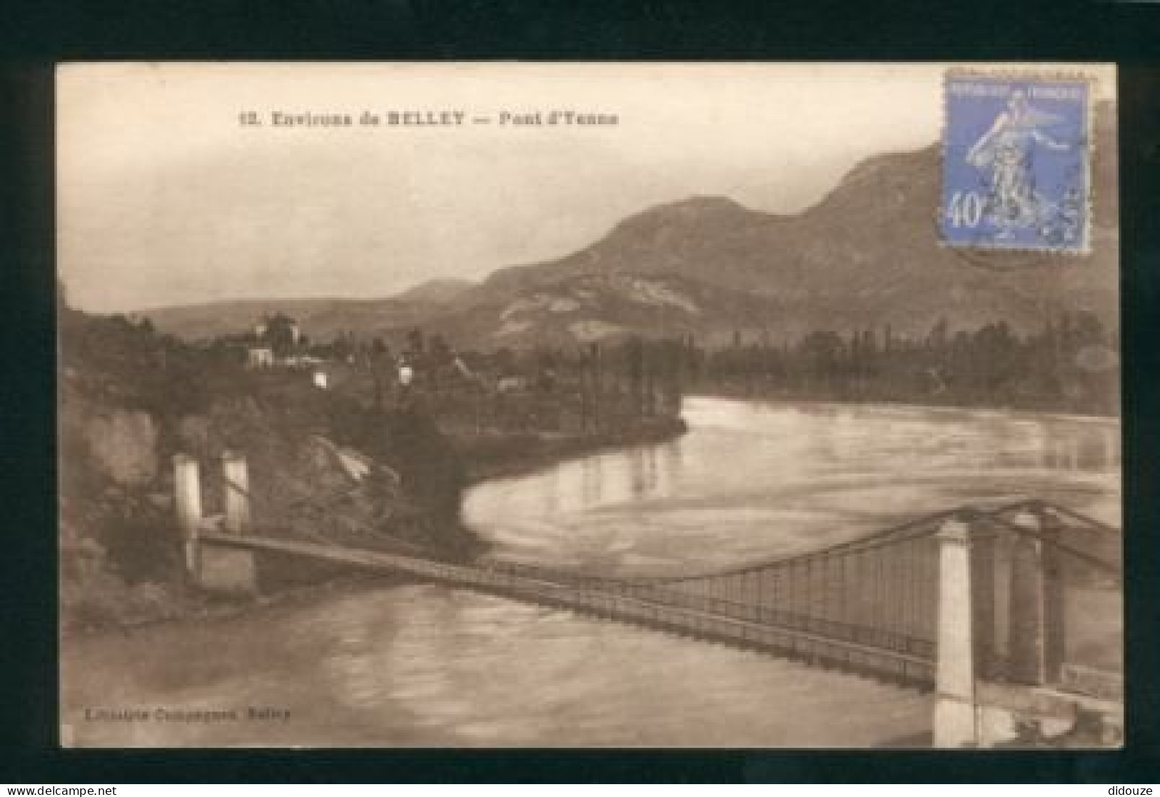 73 - Environs De Belley - Pont D'Yenne - Ecrite En 1929 - Yenne