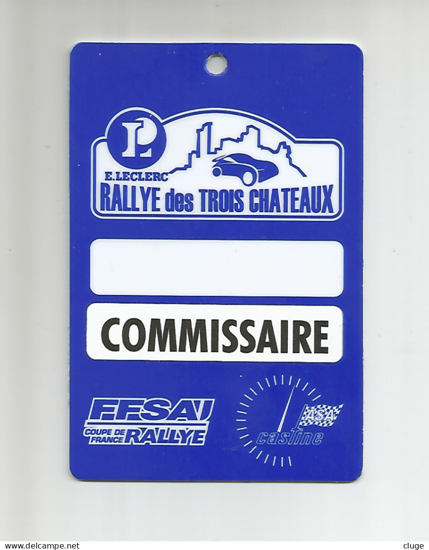 BADGE De Commissaire De Course - Rallye Des Trois Châteaux - Rally Racing