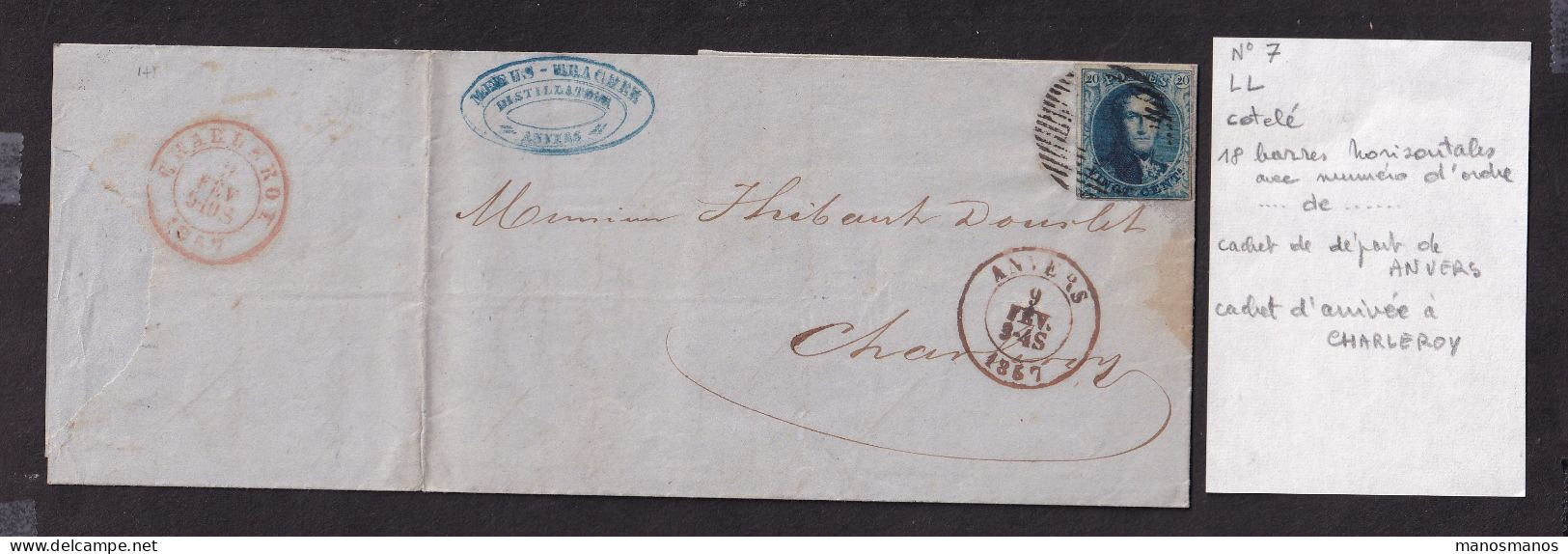 DDFF 870 -- Belgium - Lettre TP Médaillon ANVERS 1857 Vers Charleroy - Cachet Et Entete Distillateur Meeus-Trachez - Vins & Alcools