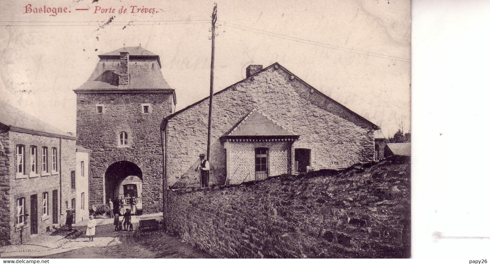 Cpa Bastogne Porte De Trèves - Bastenaken