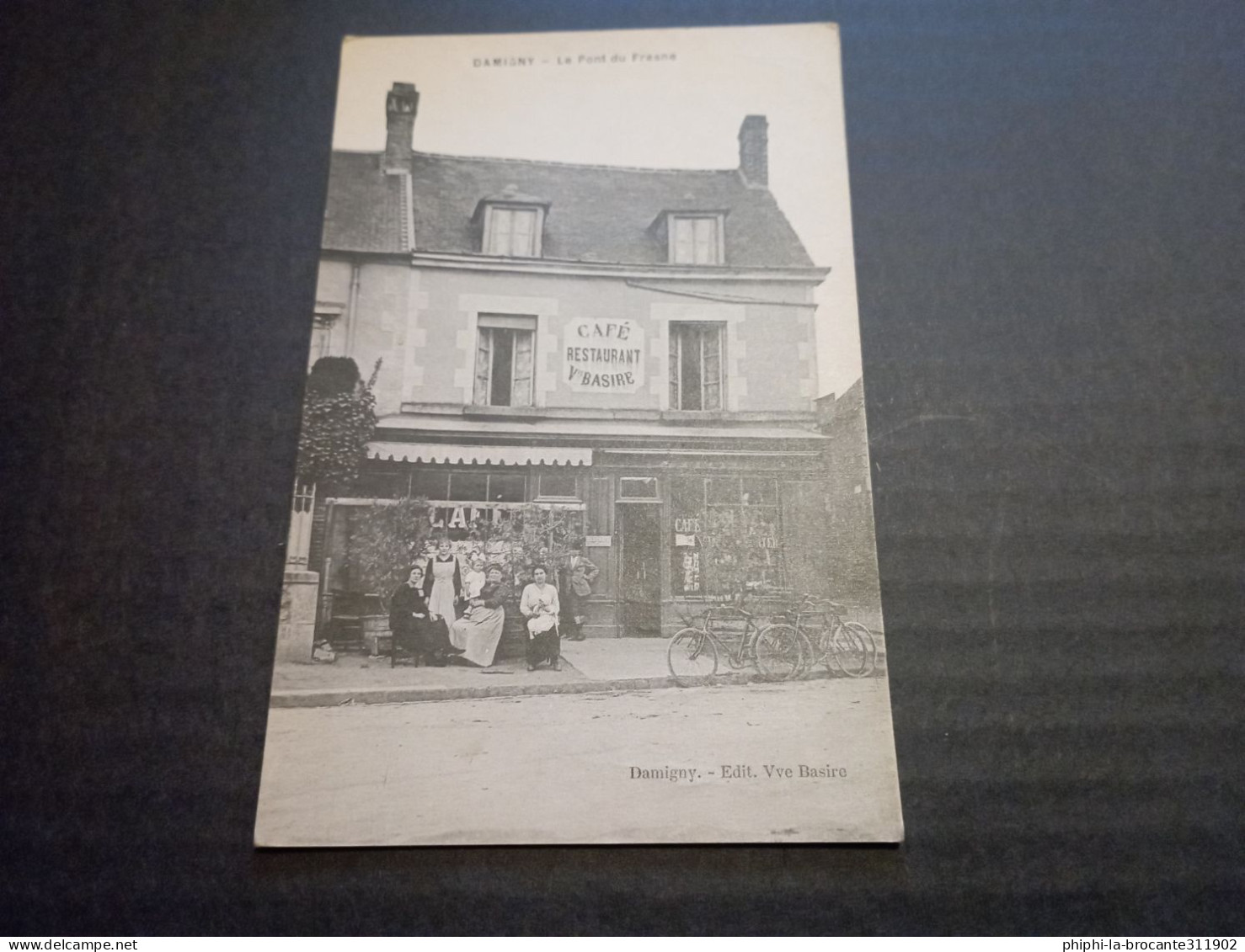 H12/50- Le Pont Du Fresnes ( Café Restaurant Vve Basire - Damigny