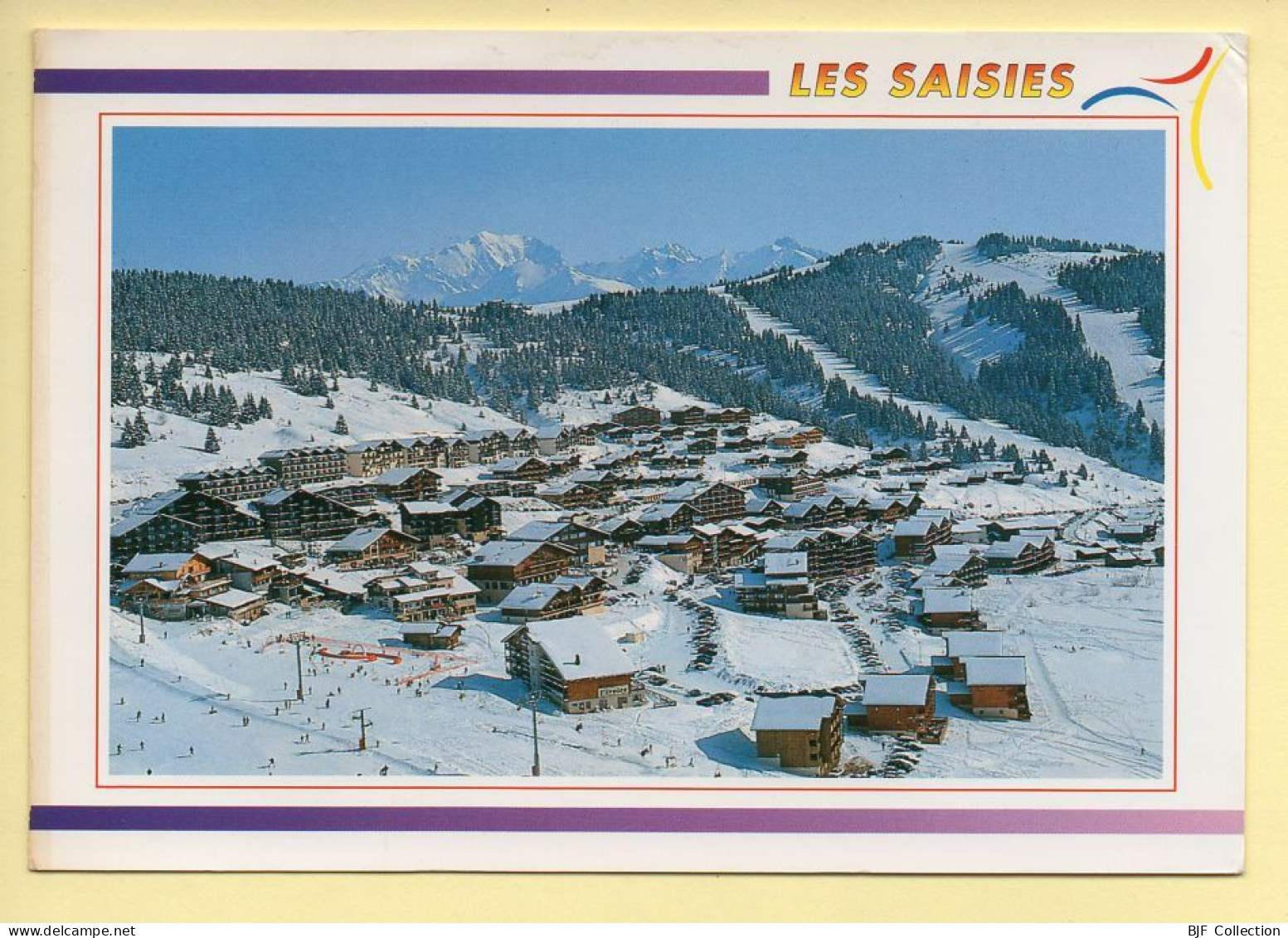 73. LES SAISIES – Vue Générale Et Le Mont-Blanc - Beaufort