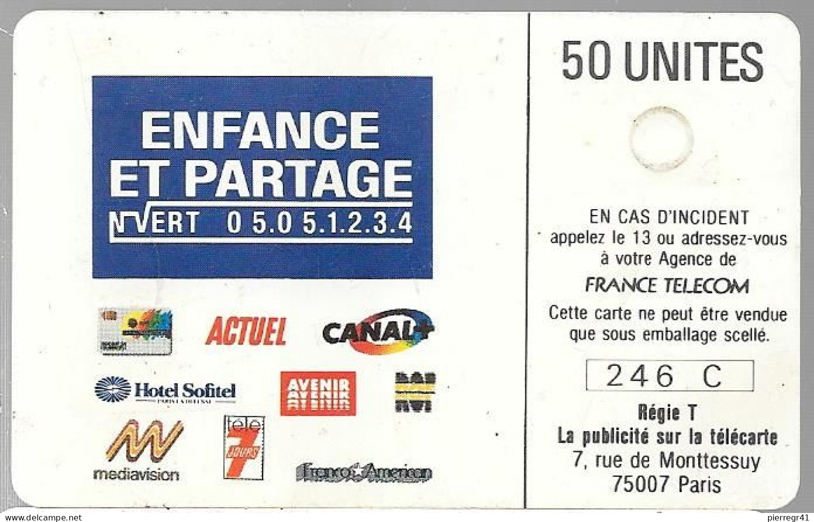 CARTE²°-PUBLIC-07/89-F83-50 U-GEM1-ENFANCE  ET PARTAGE-FILLE-V°N° 246C-UTILISEE-TBE - 1989