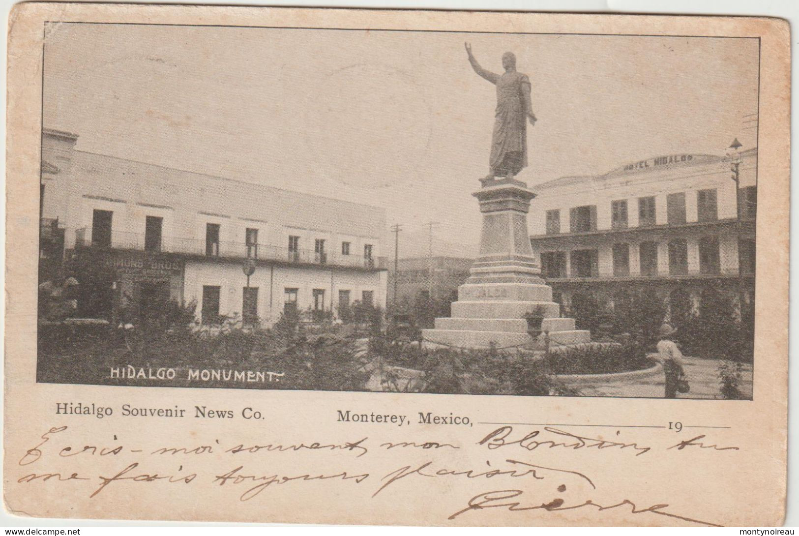 Mexique , Hidalgo  Souvenir  News Co. Monument  ,mexico  : Vues  ( Arrivées  Mortain ) - Mexiko