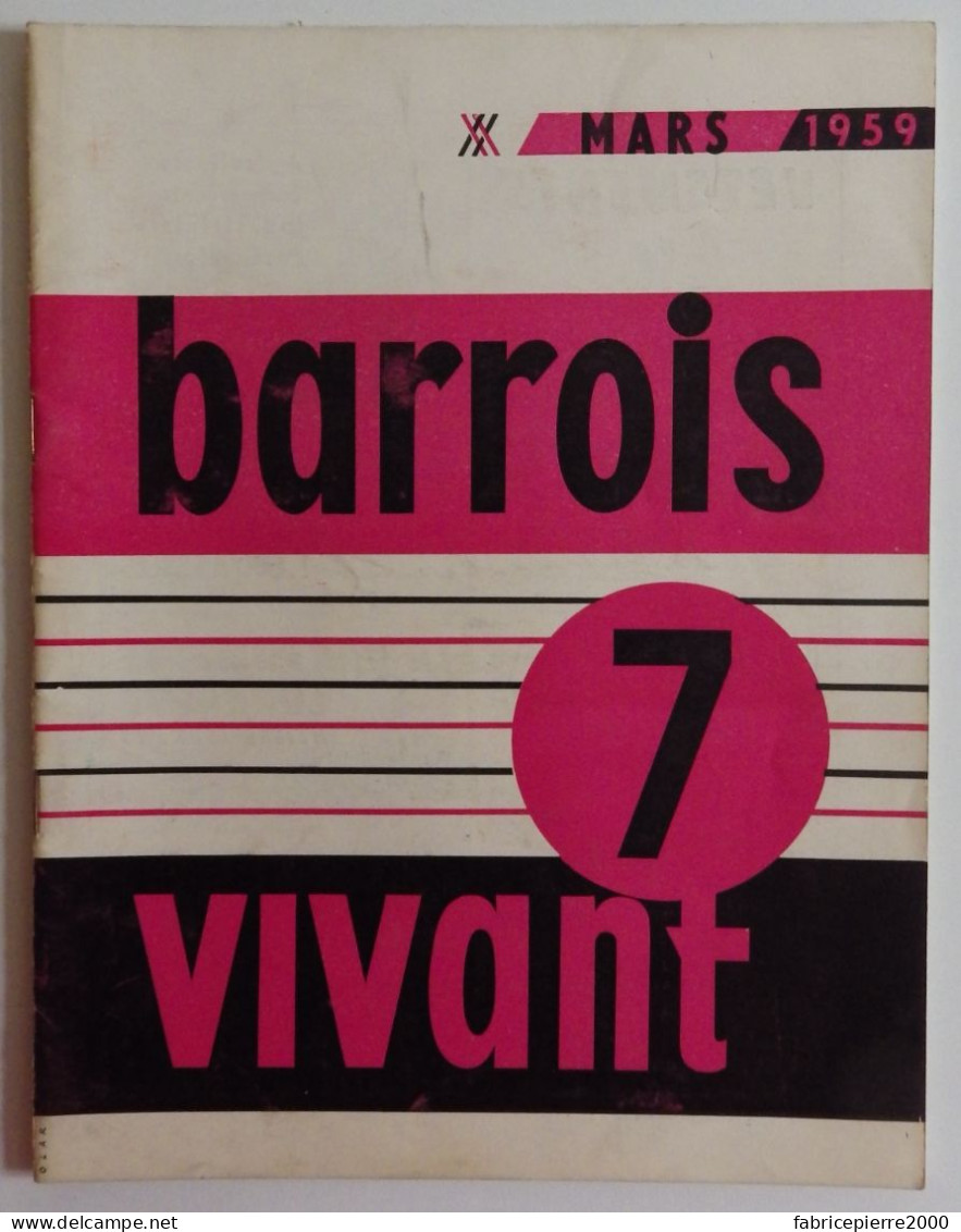 BARROIS VIVANT N°7 1959 EXCELLENT ETAT Bar-le-Duc Meuse - Lorraine - Vosges