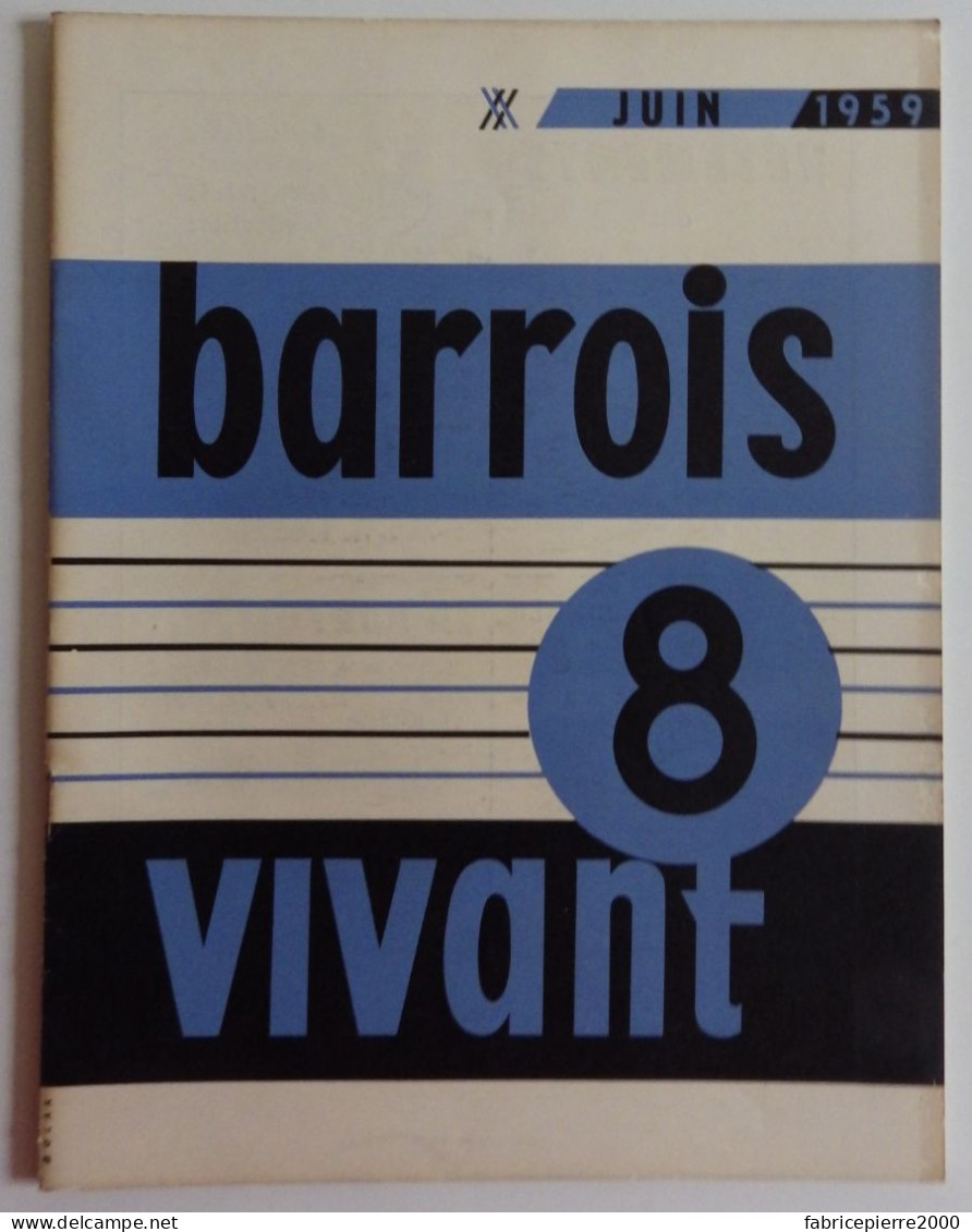 BARROIS VIVANT N°8 1959 EXCELLENT ETAT Bar-le-Duc Meuse - Lorraine - Vosges