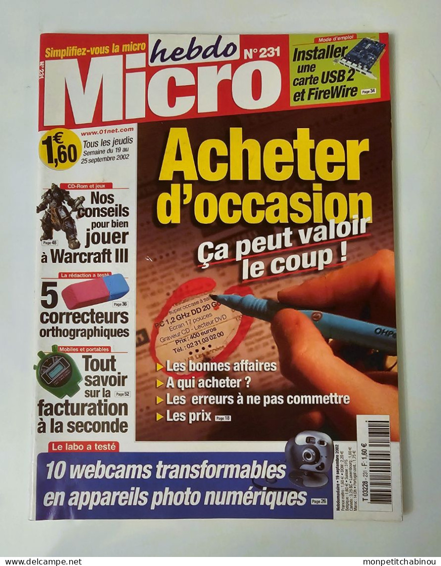 Magazine MICRO HEBDO N°231 (Du 19 Au 25 Septembre 2002) : Acheter D'occasion, ça Peut Valoir Le Coup - Informatique