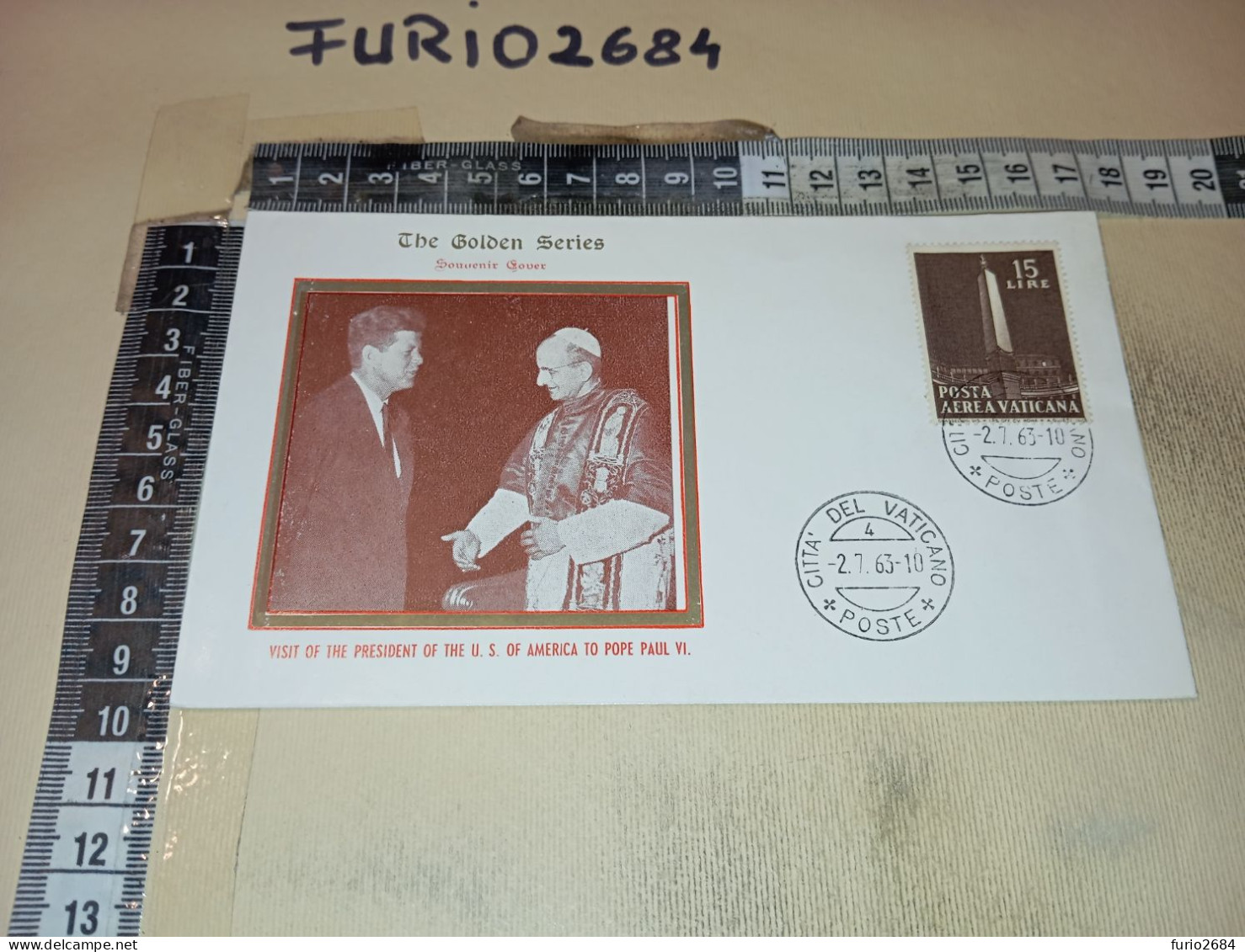 HB12539 FDC THE GOLDEN SERIES TIMBRO ANNULLO CITTA' DEL VATICANO 1963 VISITA DI KENNEDY A PAPA PAOLO VI - FDC
