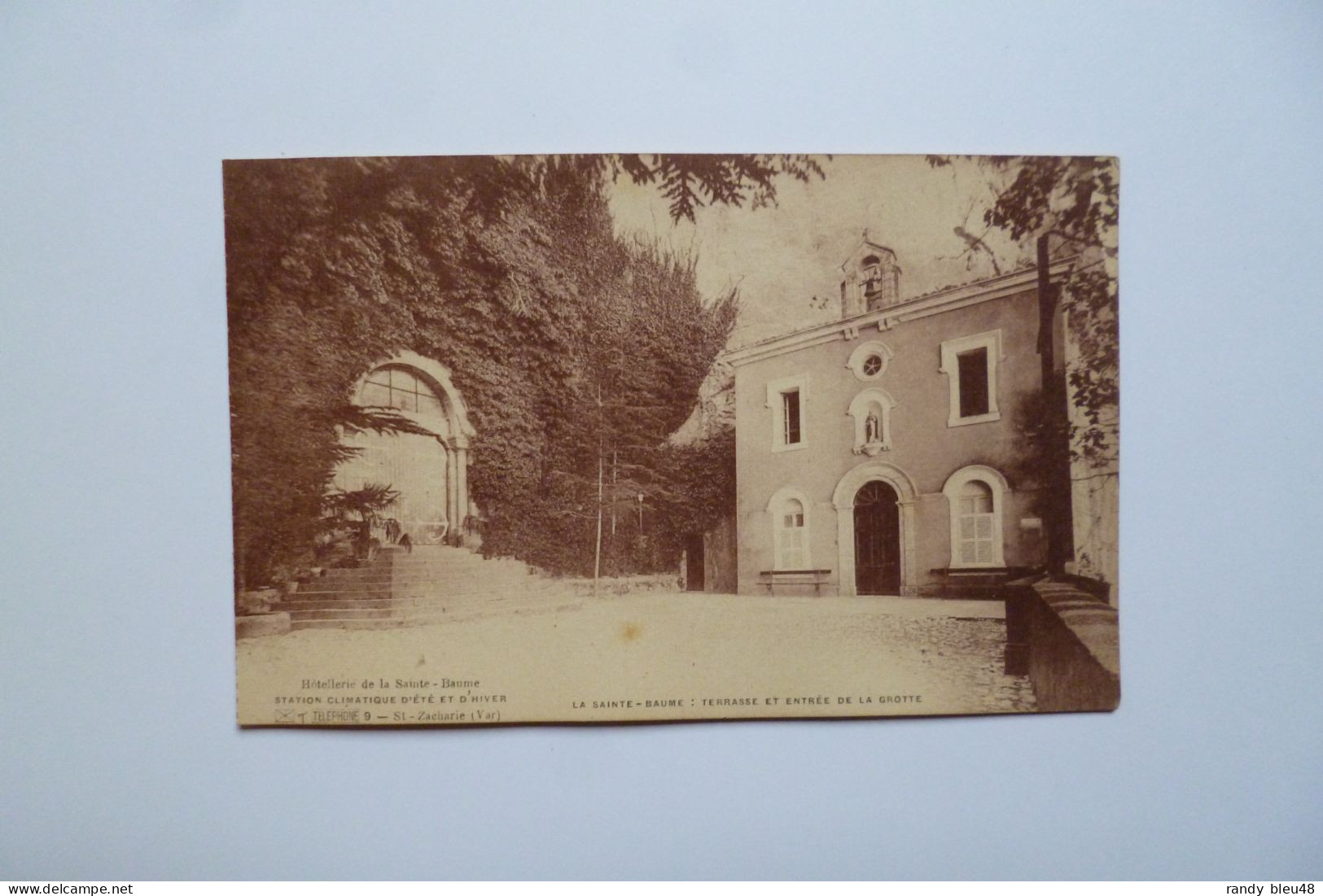 SAINT ZACHARIE  -  Hôtellerie Sainte Baume  - Terrasse Et Entrée De  La  Grotte   -  VAR - Saint-Zacharie