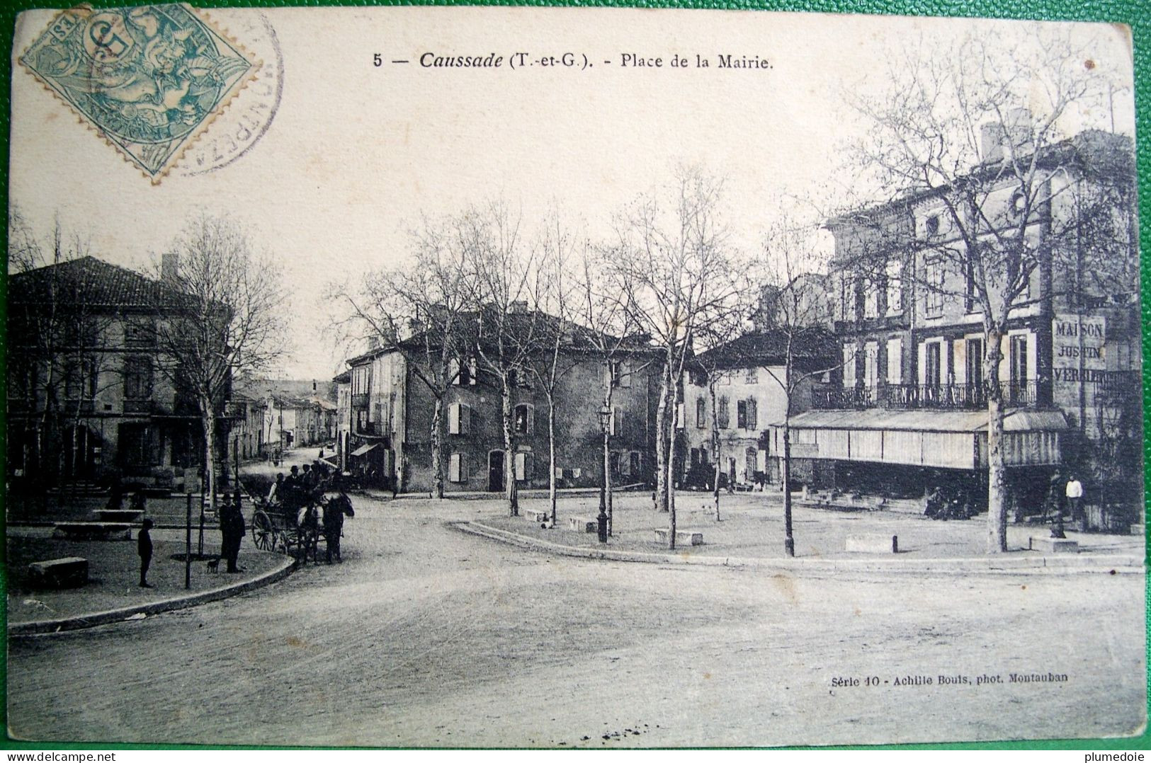 CPA 82 CAUSSADE Animée PLACE DE LA MAIRIE 1907. TARN ET GARONNE . EDITEUR ACHILLE BOUIS - Caussade