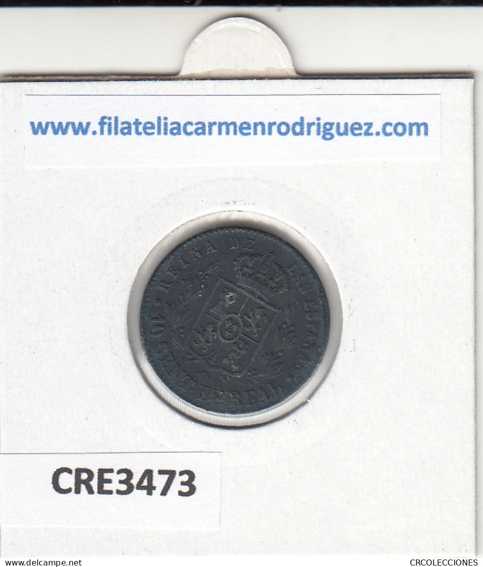 CRE3473 MONEDA ESPAÑA ISABEL II 10 CENTIMOS DE REAL 1857 - Otros & Sin Clasificación