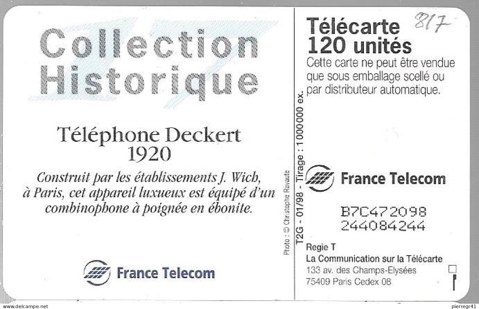 CARTE-PUBLIC-120U-F817-Gem2-01/98-DECKERT -N°17-V°D N°-Série B7C472098-UTILISE -TBE - 1998