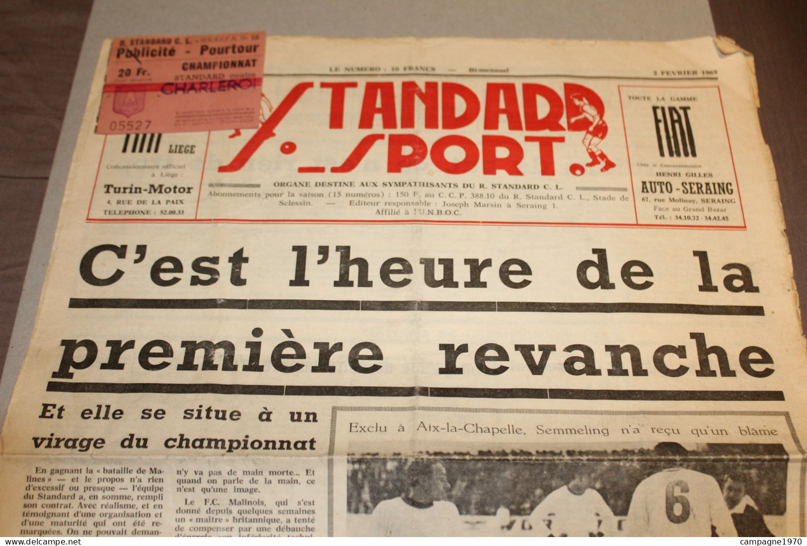 STANDARD SPORT - 1969 - LOT 1 JOURNAL + TICKET " STANDARD CHARLEROI " ( POUR LES VRAIS SUPPORTERS DU FOOTBALL LIEGEOIS ) - Tickets D'entrée