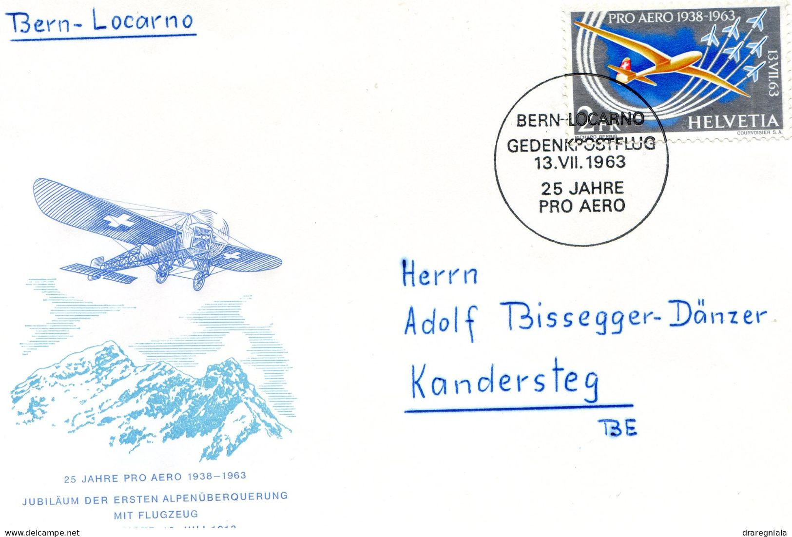 Bern - Locarno Gedenkpostflug 13 VII 1963 - 25 Jahre Pro Aero 1938 1963 - Primi Voli