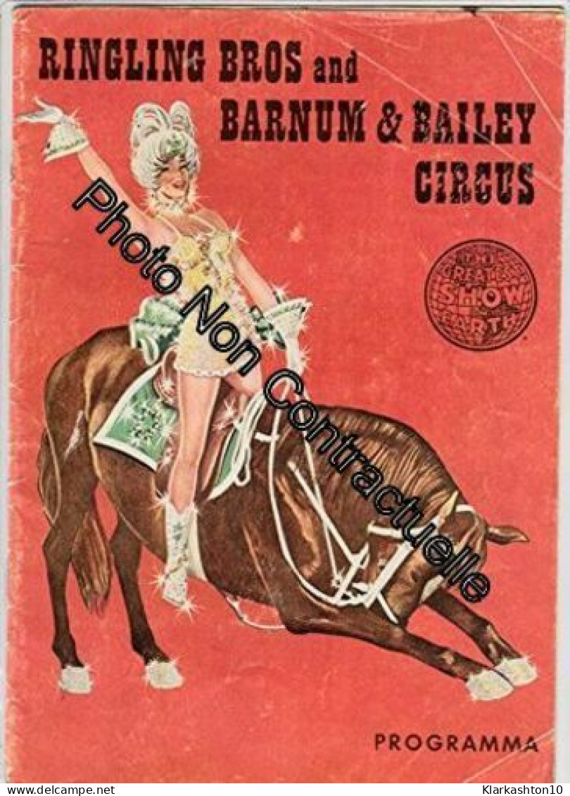 Ringling Bros And Barnum & Bailey Circus - Programma 1964 - Europa Tournee - Ahoy' Rotterdam - Autres & Non Classés