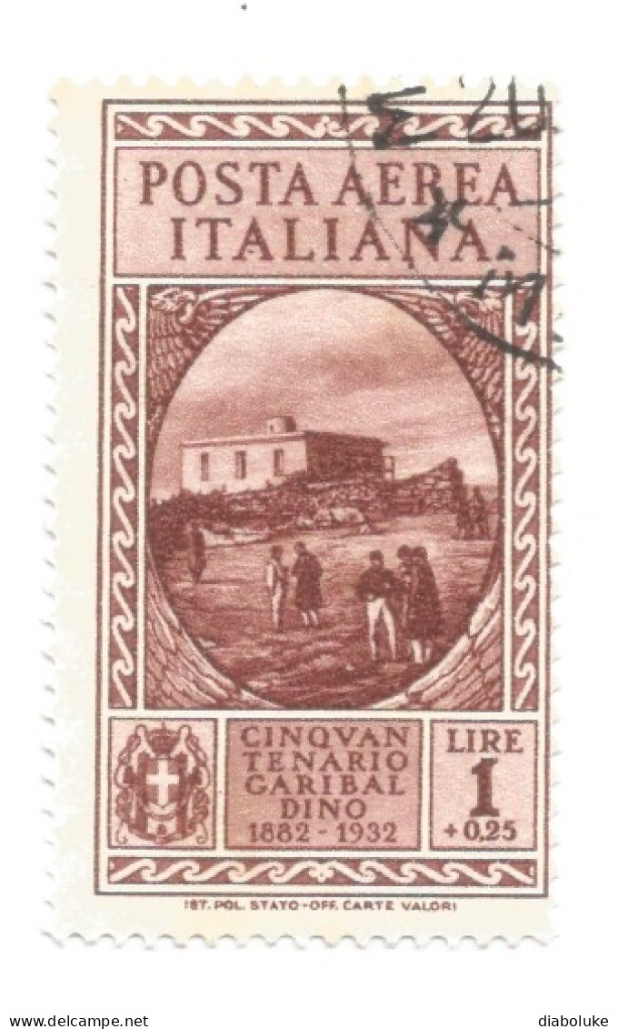 (REGNO D'ITALIA) 1932, MORTE GIUSEPPE GARIBALDI, POSTA AEREA, 1+0,25L - Francobollo Usato, Annullo Da Periziare - Correo Aéreo