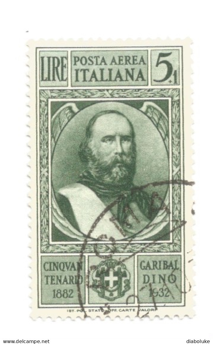 (REGNO D'ITALIA) 1932, MORTE GIUSEPPE GARIBALDI, POSTA AEREA, 5+1L - Francobollo Usato, Annullo Da Periziare - Poste Aérienne