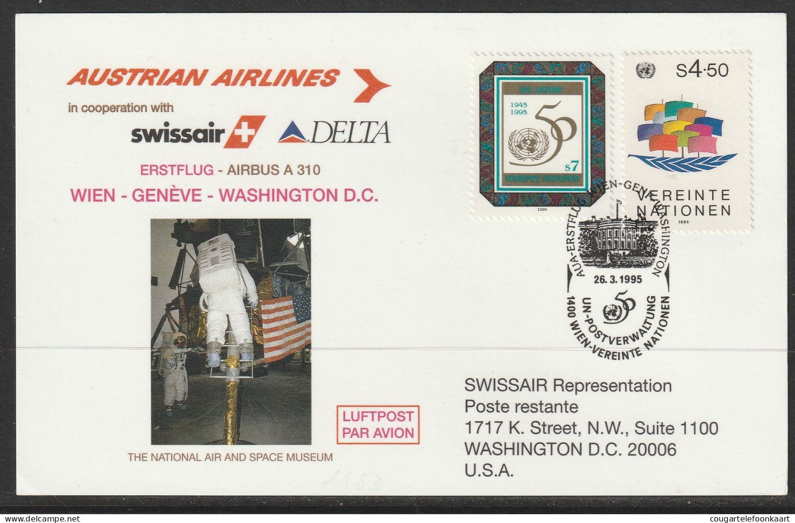 1995, AUA + Swissair + Delta Air, Erstflug, Wien UN - Washington - Briefe U. Dokumente