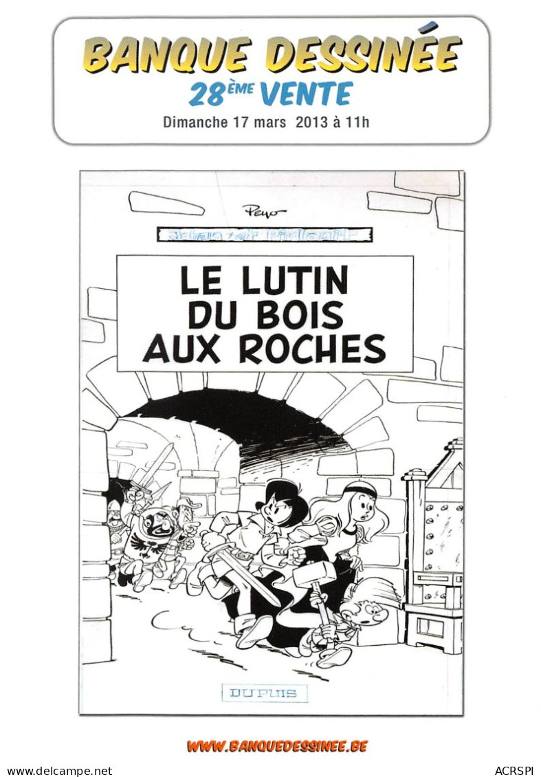 LE LUTIN DES ROCHES Dupuis PEYO  EXPO 2013 Av Des Casernes Bruxelles   N°  94  \OA1003 - Bandes Dessinées