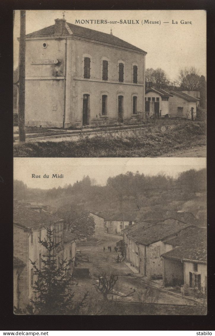 55 - MONTIERS-SUR-SAULX - LA GARE DE CHEMIN DE FER ET LA RUE DU MIDI  - SANS EDITEUR - Montiers Sur Saulx