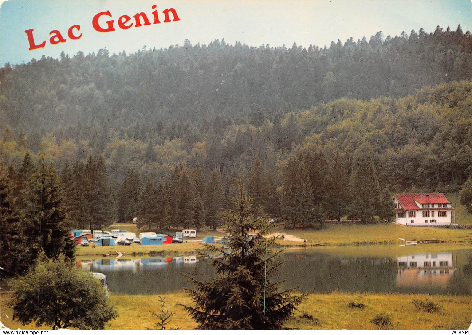 01 Lac Genin Auberge Et Camping  Oyonnax, Echallon Et Charix     (Scan R/V) N°   65  \OA1049 - Pont-de-Vaux