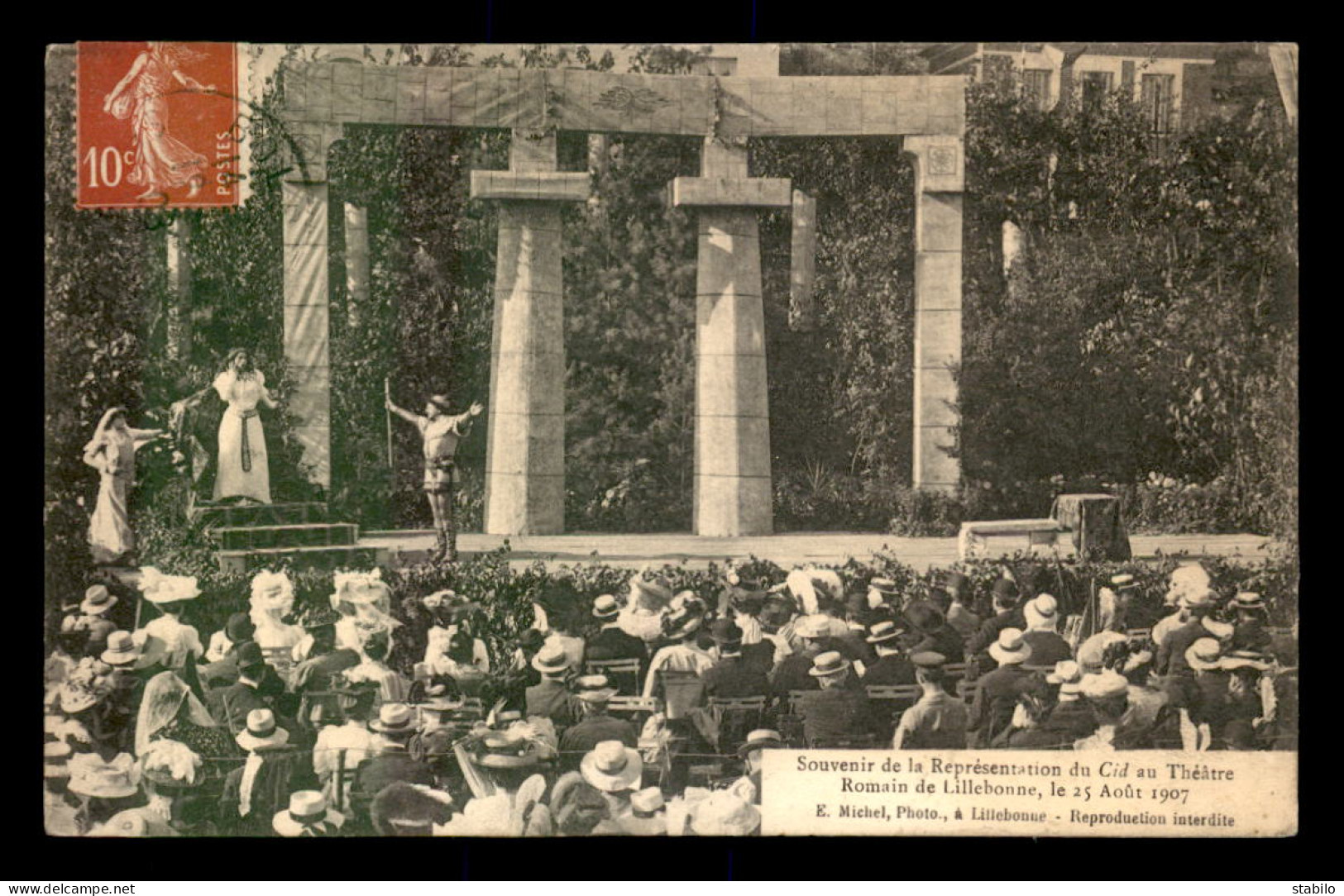 76 - LILLEBONNE - REPRESENTATION DU CID AU THEATRE ROMAIN LE 25 AOUT 1907 - Lillebonne