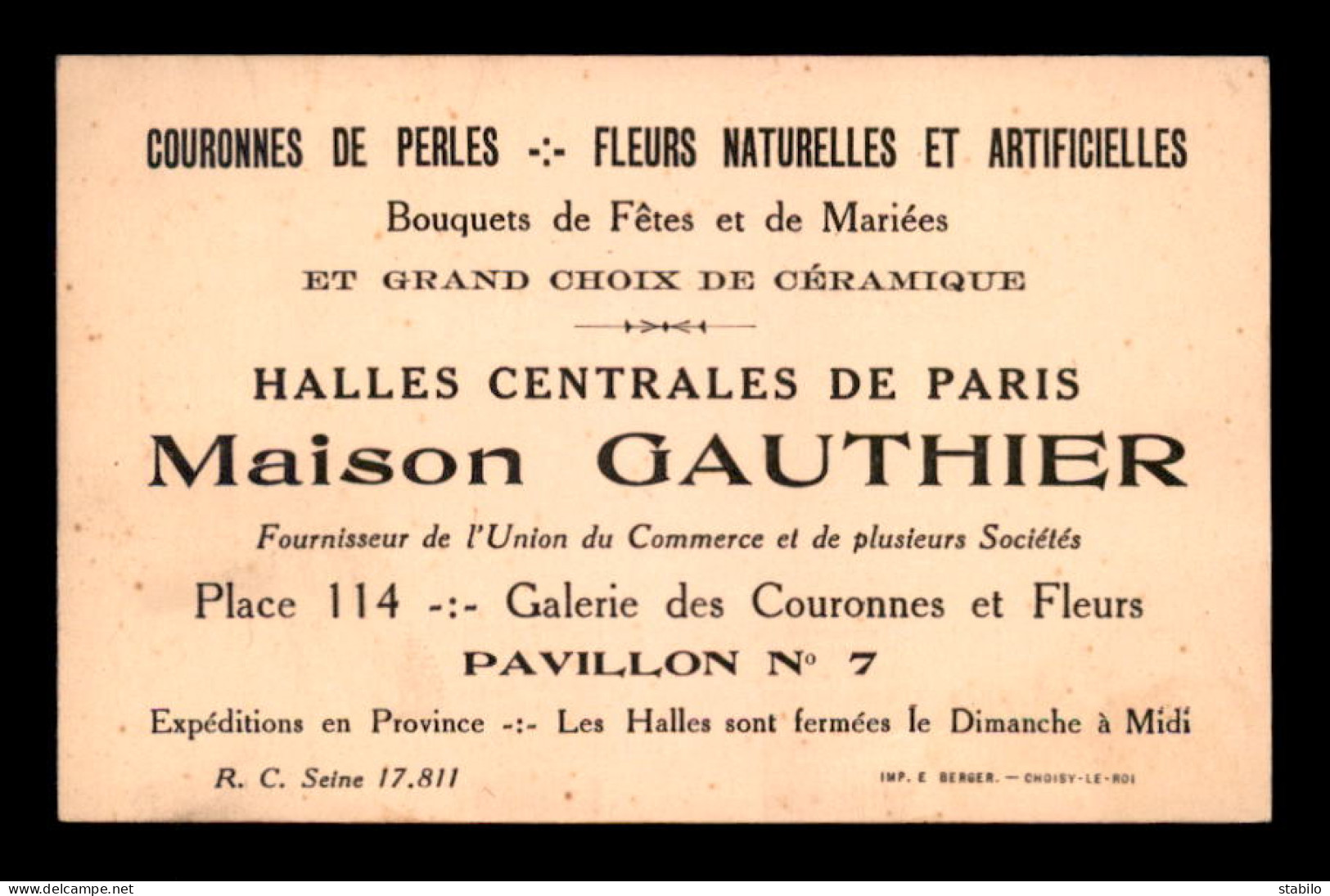 CARTES DE VISITE - MAISON GAUTHIER, FLEURS NATURELLES ET ARTIFICIELLES, HALLES CENTRALES DE PARIS - FORMAT 10.5 X 7 CM - Cartes De Visite