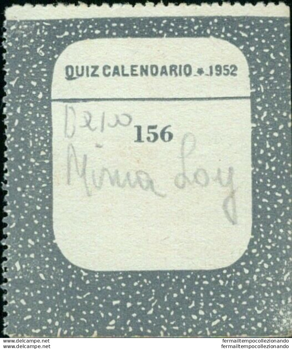 Bq100 Figurina Card Quiz Calendario 1952 N 156 Personaggi Famosi Mina Loy - Sonstige & Ohne Zuordnung