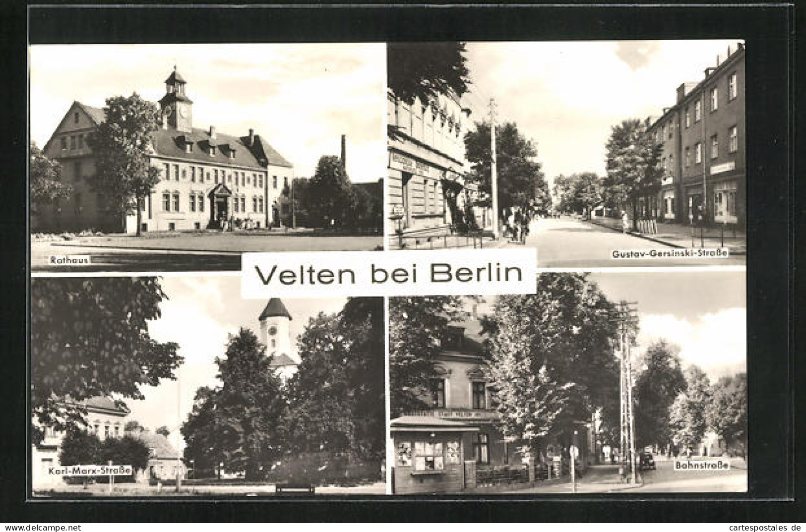 AK Velten, Rathaus, Karl-Marx-Strasse, Gustav-Gersinski-Strasse, Bahnstrasse  - Velten