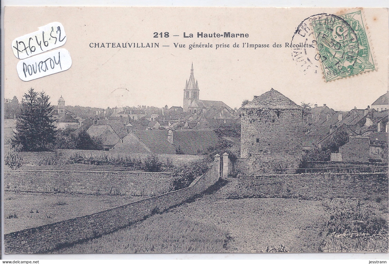 CHATEAUVILLAIN- VUE GENERALE PRISE DE L OMPASSE DES RECOLLETS- POURTOY 218 - Chateauvillain