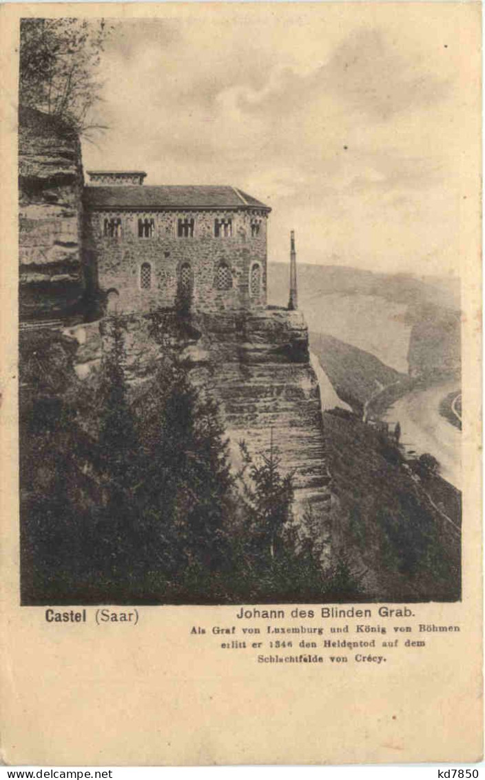 Castel Saar - Johann Des Blinden Grab - Saarburg