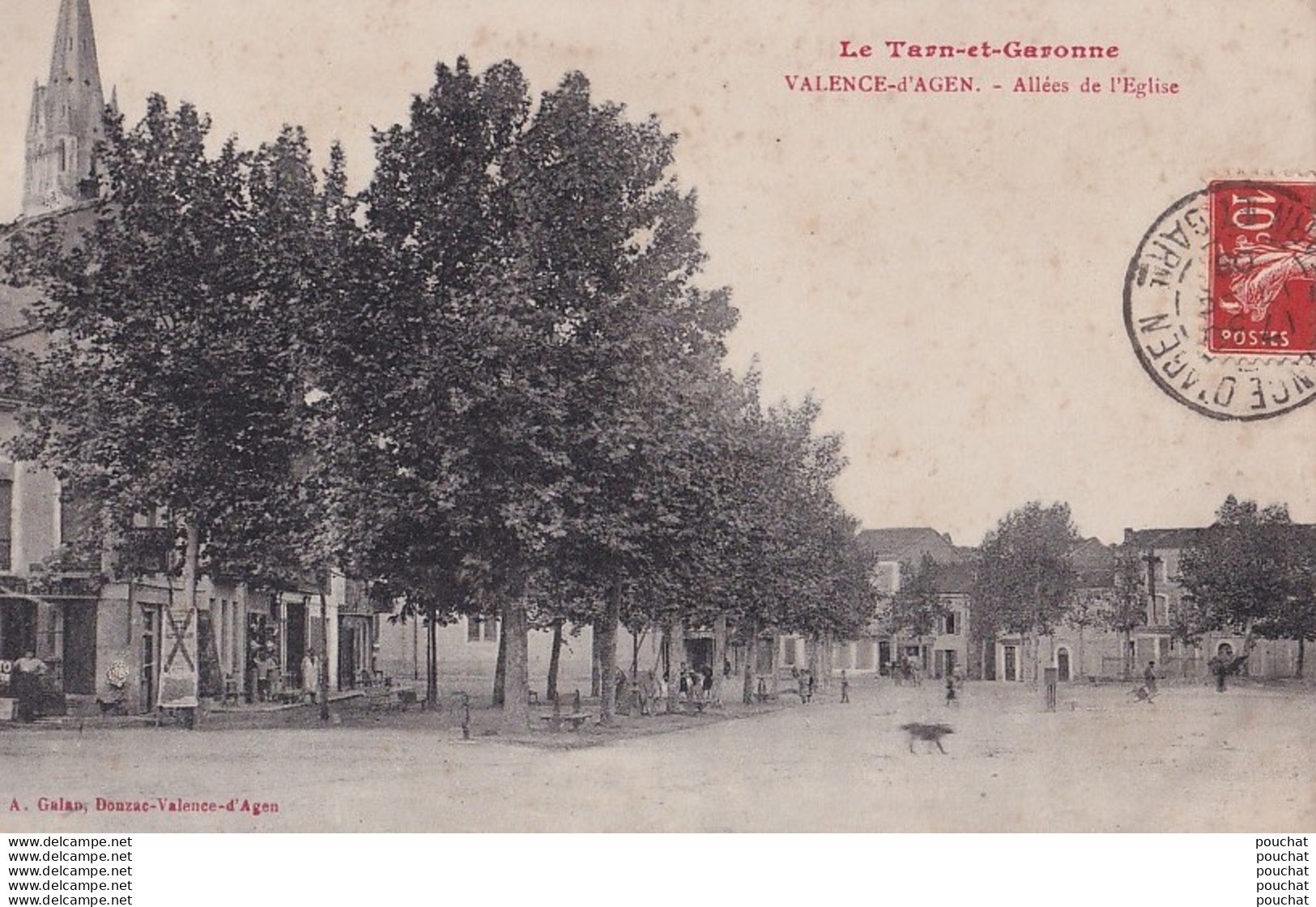 L1-82) VALENCE D ' AGEN (TARN ET GARONNE) ALLEES DE L ' EGLISE - EN 1908 - Valence