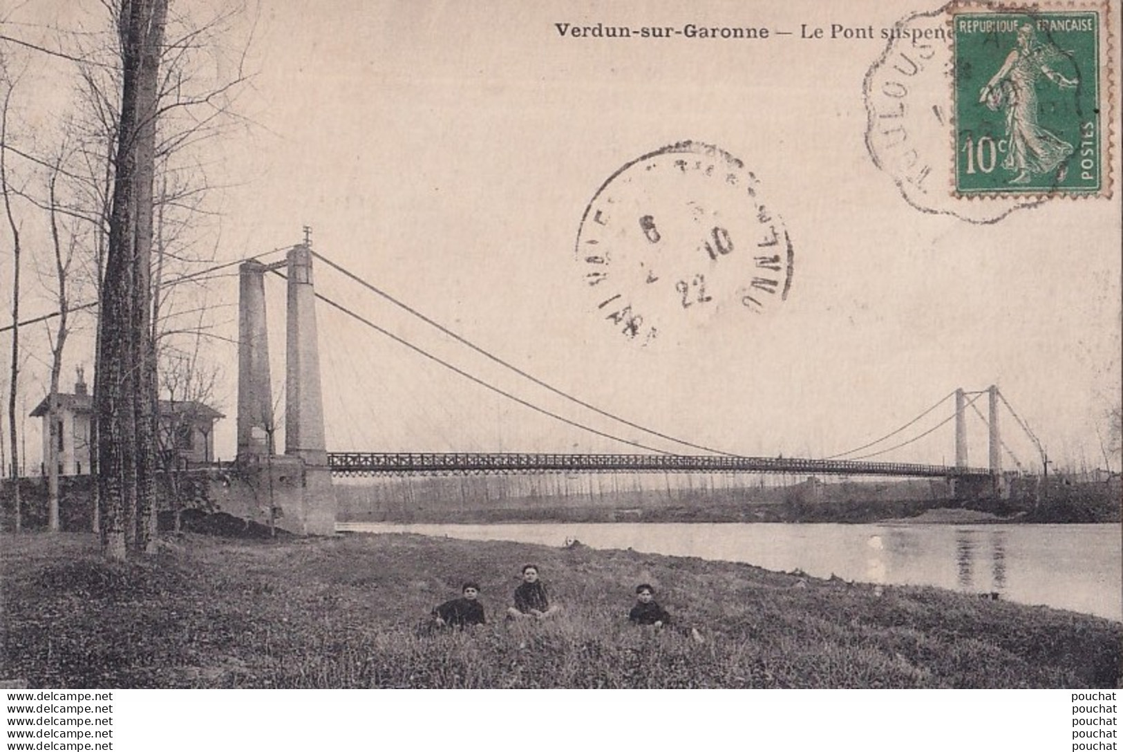 L3-82) VERDUN SUR GARONNE - LE PONT SUSPENDU -  PETITE ANIMATION - EN 1922 - Verdun Sur Garonne