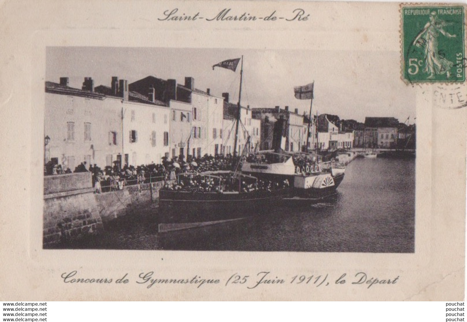 L17-17)  SAINT MARTIN DE  RE - CONCOURS DE GYMNASTIQUE - 25 JUIN 1911 -  LE DEPART  - Saint-Martin-de-Ré