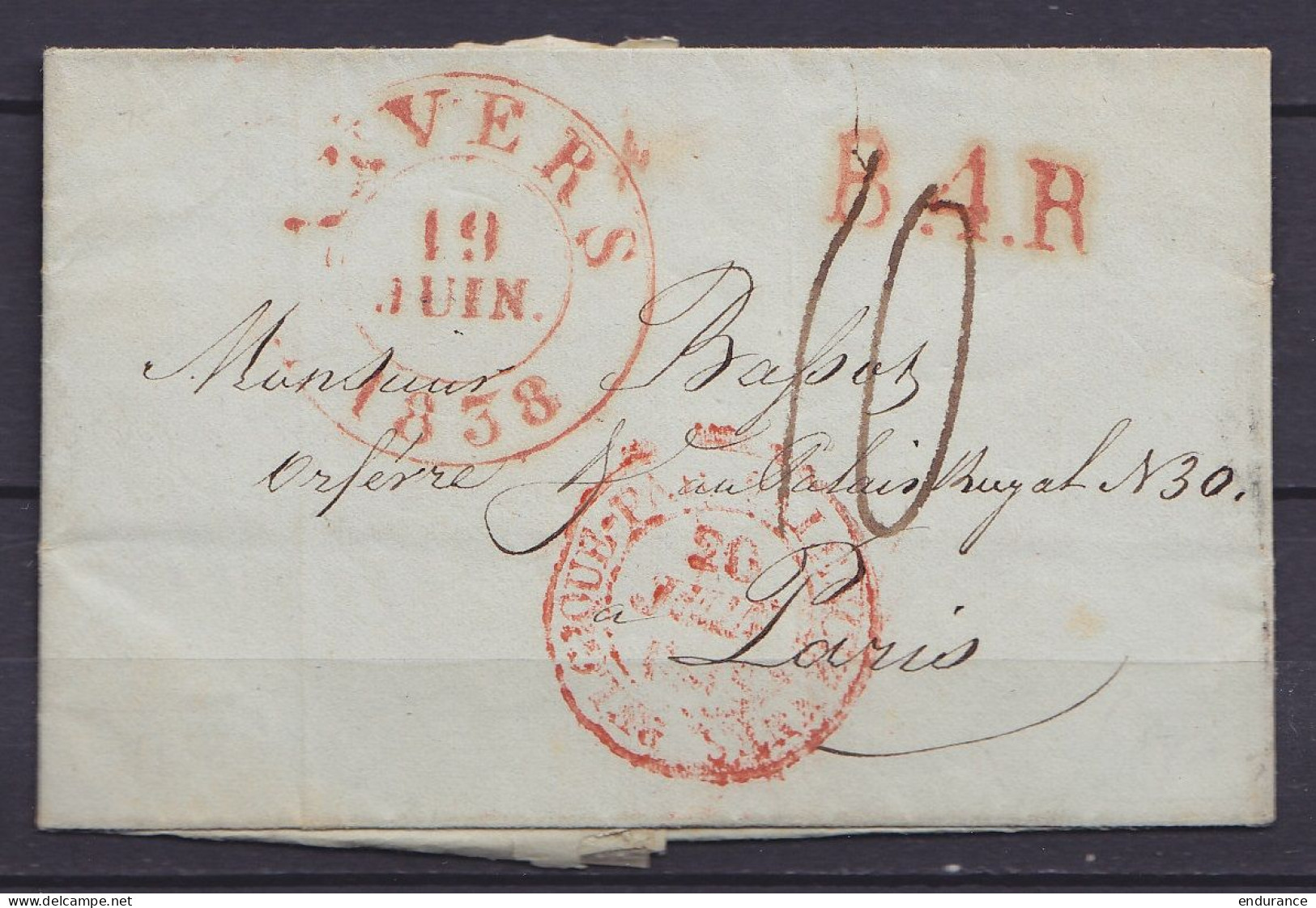 L. Datée 19 Juin 1838 Càd ANVERS /19 JUIN 1839 Pour PARIS - Griffe "B.4.R" - Càd Passage "BELGIQUE PAR VALENCIENNES /20  - 1830-1849 (Belgique Indépendante)