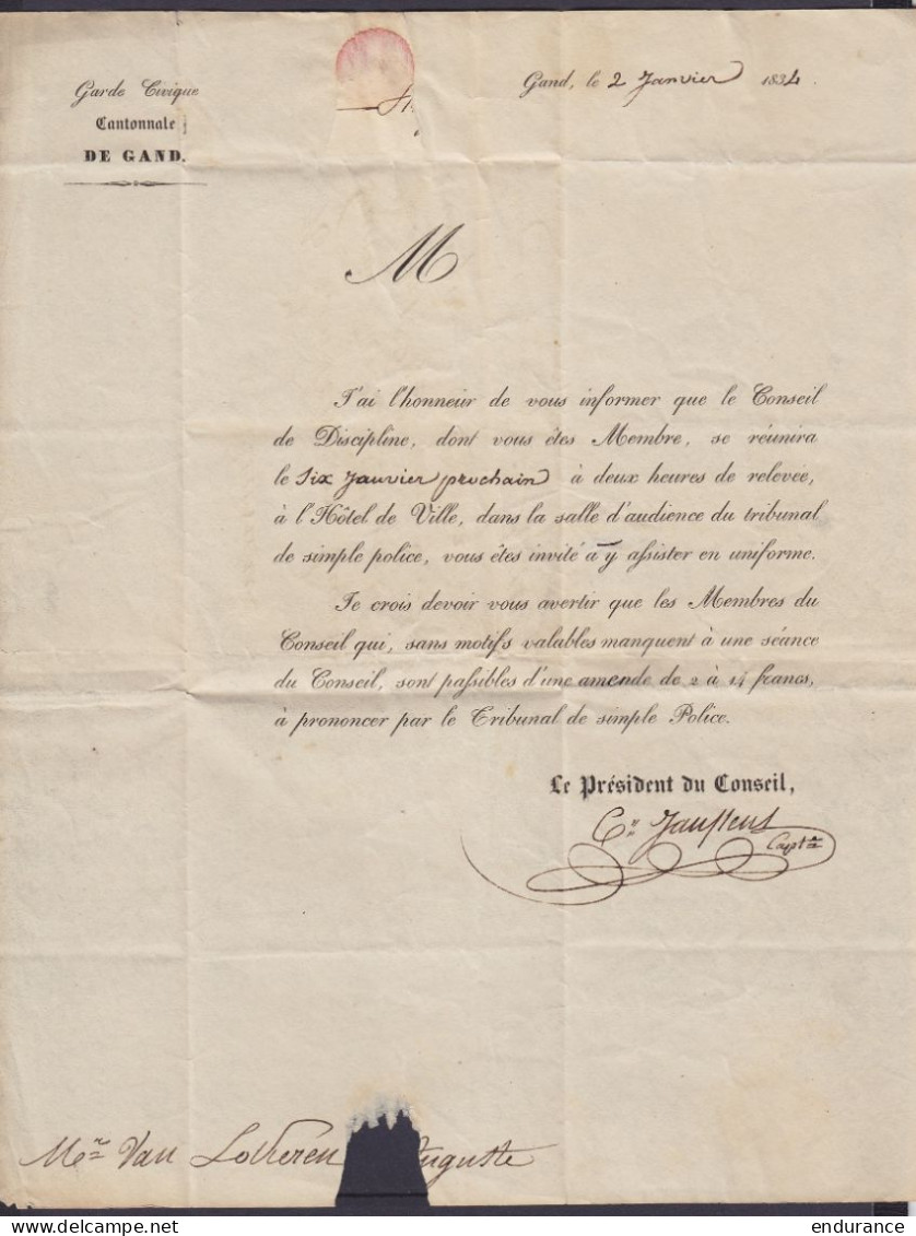 L. Entête "Garde Civique Cantonnale De Gand" Datée 2 Janvier 1834 Pour E/V (voir Scans) (au Dos: Cachet "GARDE CIVIQUE D - 1830-1849 (Unabhängiges Belgien)