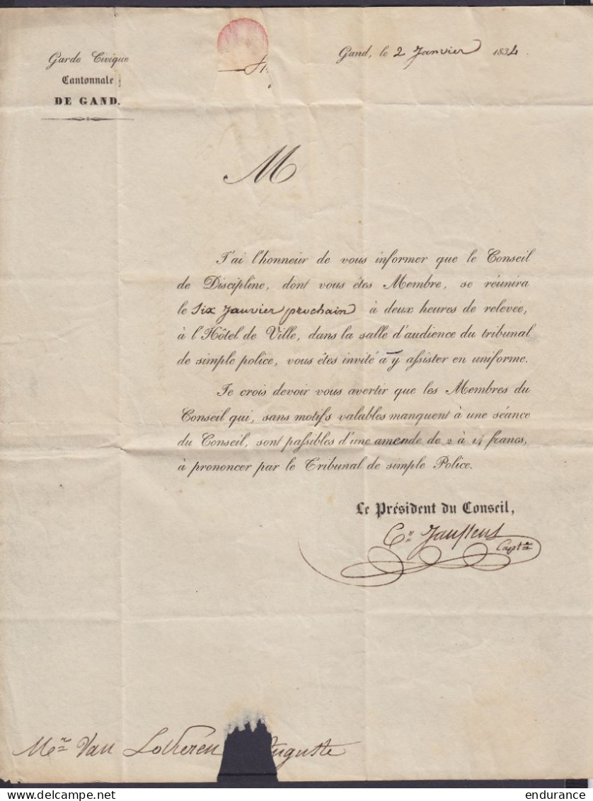 L. Entête "Garde Civique Cantonnale De Gand" Datée 2 Janvier 1834 Pour E/V (voir Scans) (au Dos: Cachet "GARDE CIVIQUE D - 1830-1849 (Belgique Indépendante)