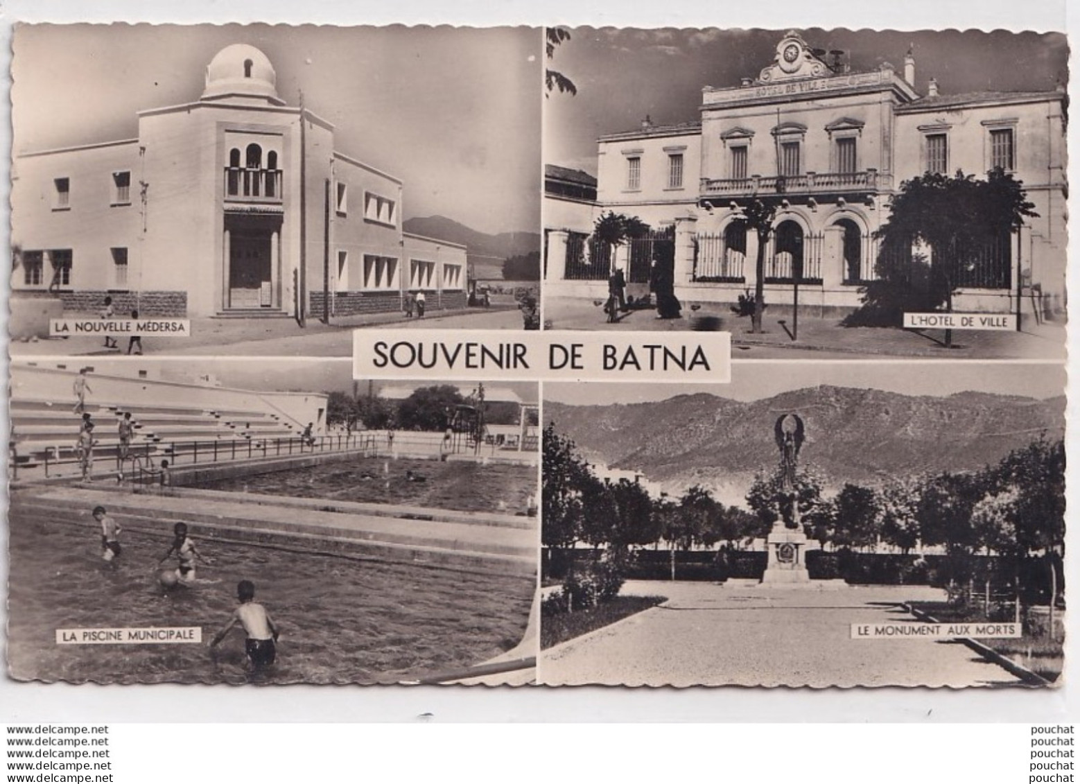 L14- BATNA –  ALGERIE - SOUVENIR - LA NOUVELLE MEDERSA - HOTEL DE VILLE - PISCINE MUNICIPALE - ( 2 SCANS ) - Batna