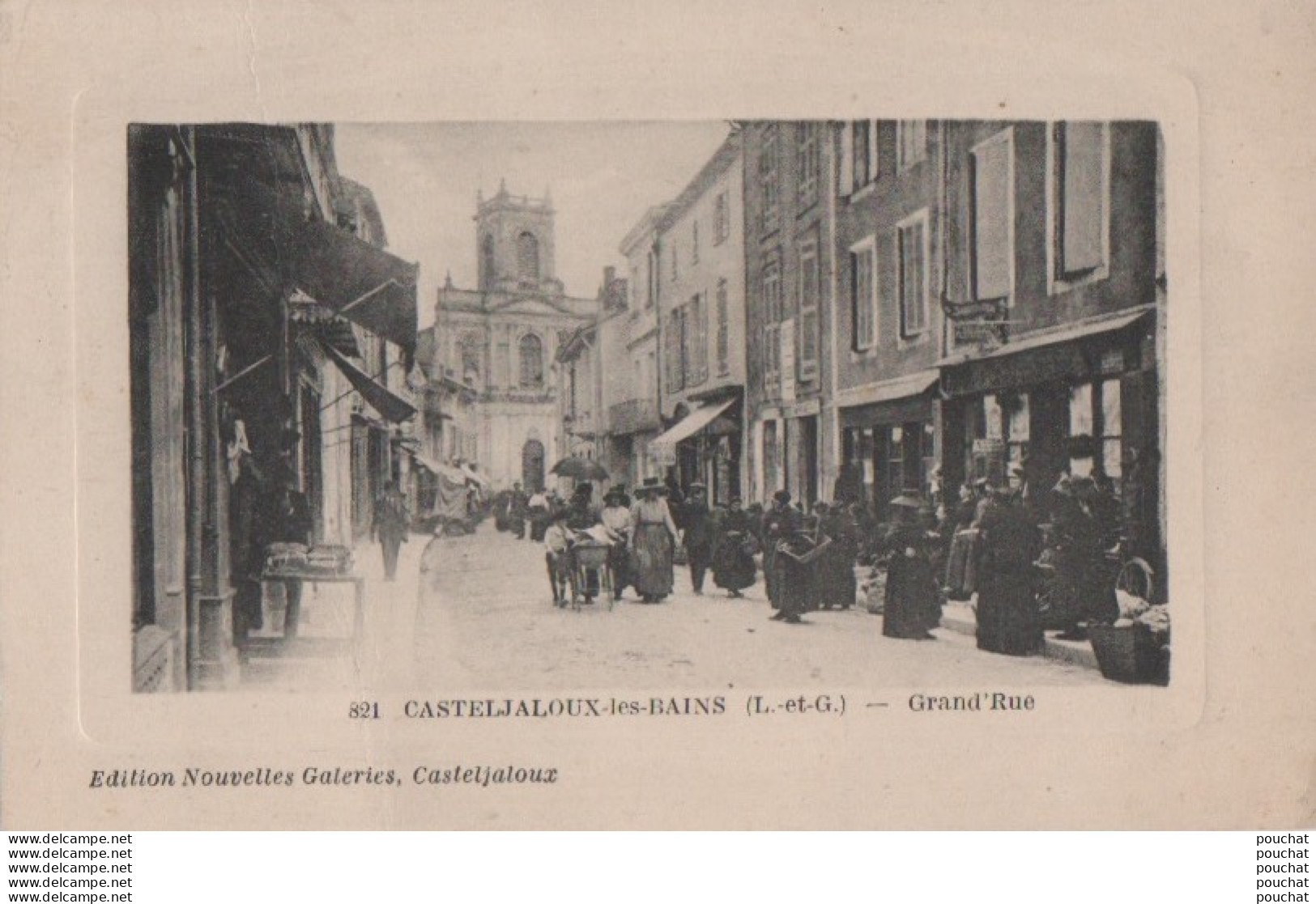 L7-47) CASTELJALOUX LES BAINS (LOT ET GARONNE) GRAND ' RUE - ANIMATION - COMMERCES - ( 2 SCANS )  - Casteljaloux