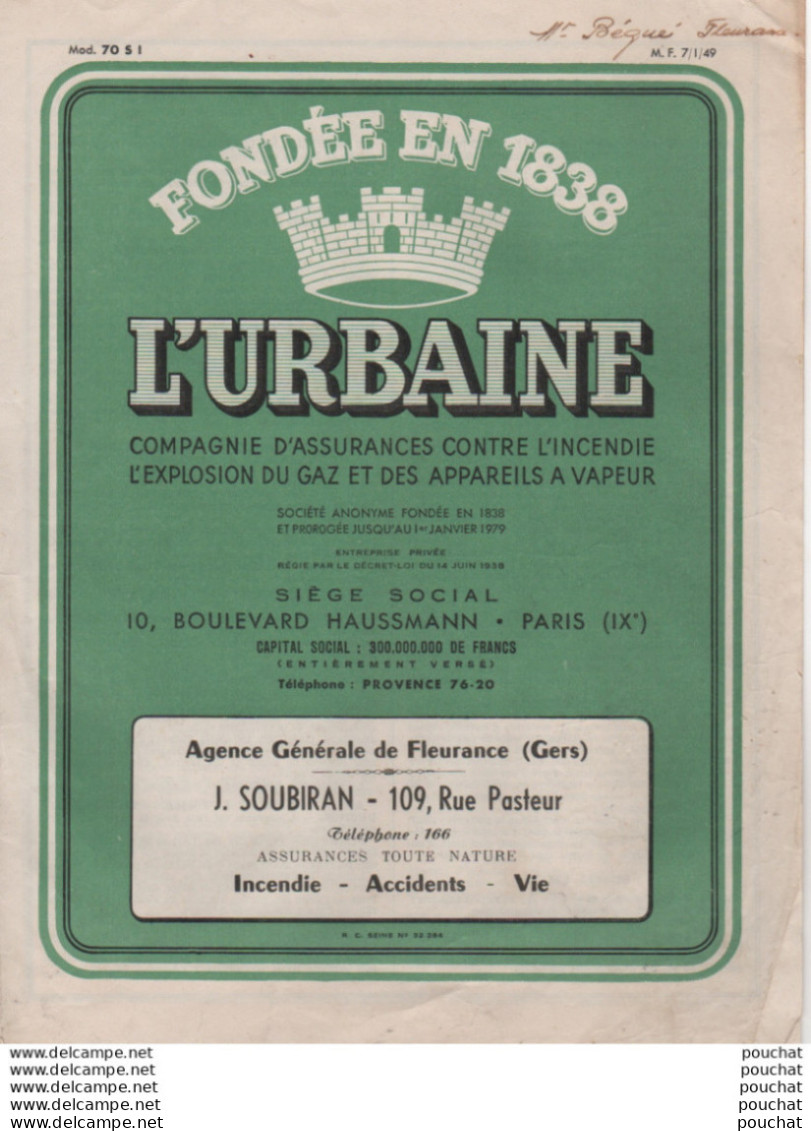 ASSURANCE CONTRE L' INCENDIE L ' URBAINE FONDE EN 1883 - AGENCE DE FLEURANCE GERS J. SOUBIRAN - 1955 - TOUS LES SCANS  - 1950 - ...