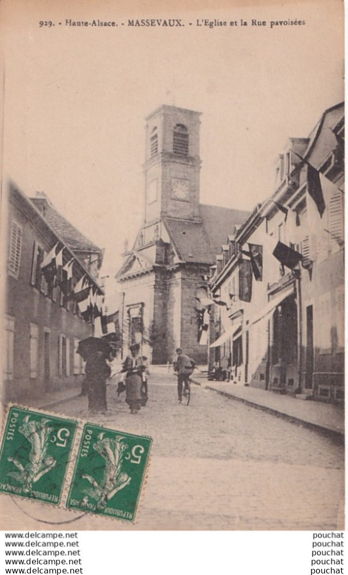 L20-68) MASSEVAUX  - HAUTE ALSACE - L ' EGLISE ET LA RUE PAVOISEES - ANIMEE - HABITANTS  - EN 1917 - Masevaux