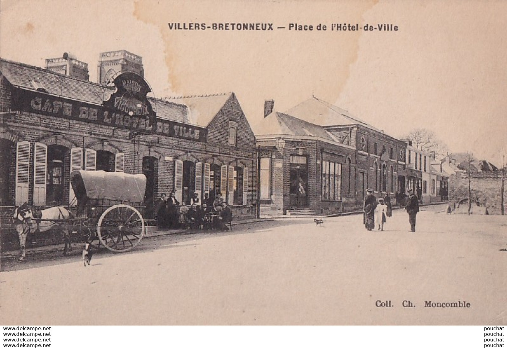 M19-80) VILLERS BRETONNEUX  - PLACE DE L'HOTEL DE VILLE  - CAFE DE L ' HOTEL DE VILLE - MAISON VIGOUREUX - ( 2 SCANS ) - Villers Bretonneux