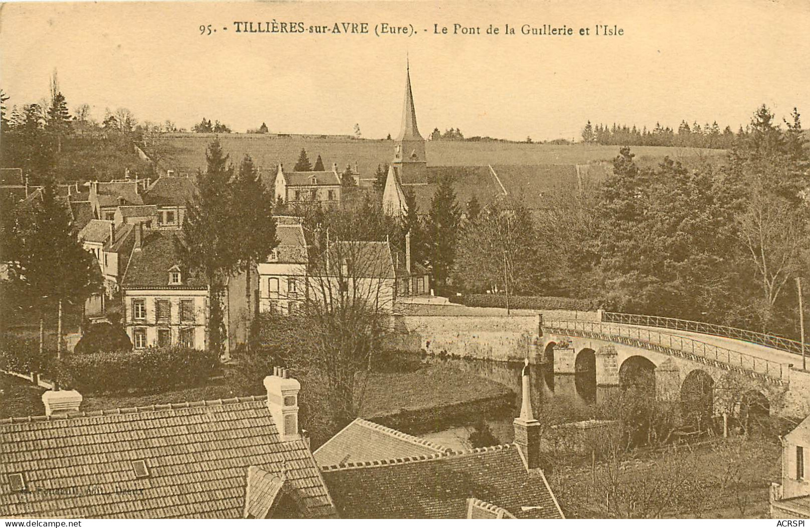 Thillieres Sur Avre, Pont De La Guillerie, Vue Generale (scan Recto-verso) KEVREN0025 - Tillières-sur-Avre