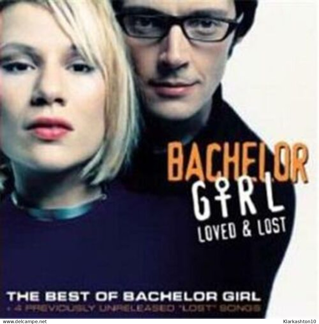 Loved & Lost: The Best Of Bachelor Girl - Sonstige & Ohne Zuordnung