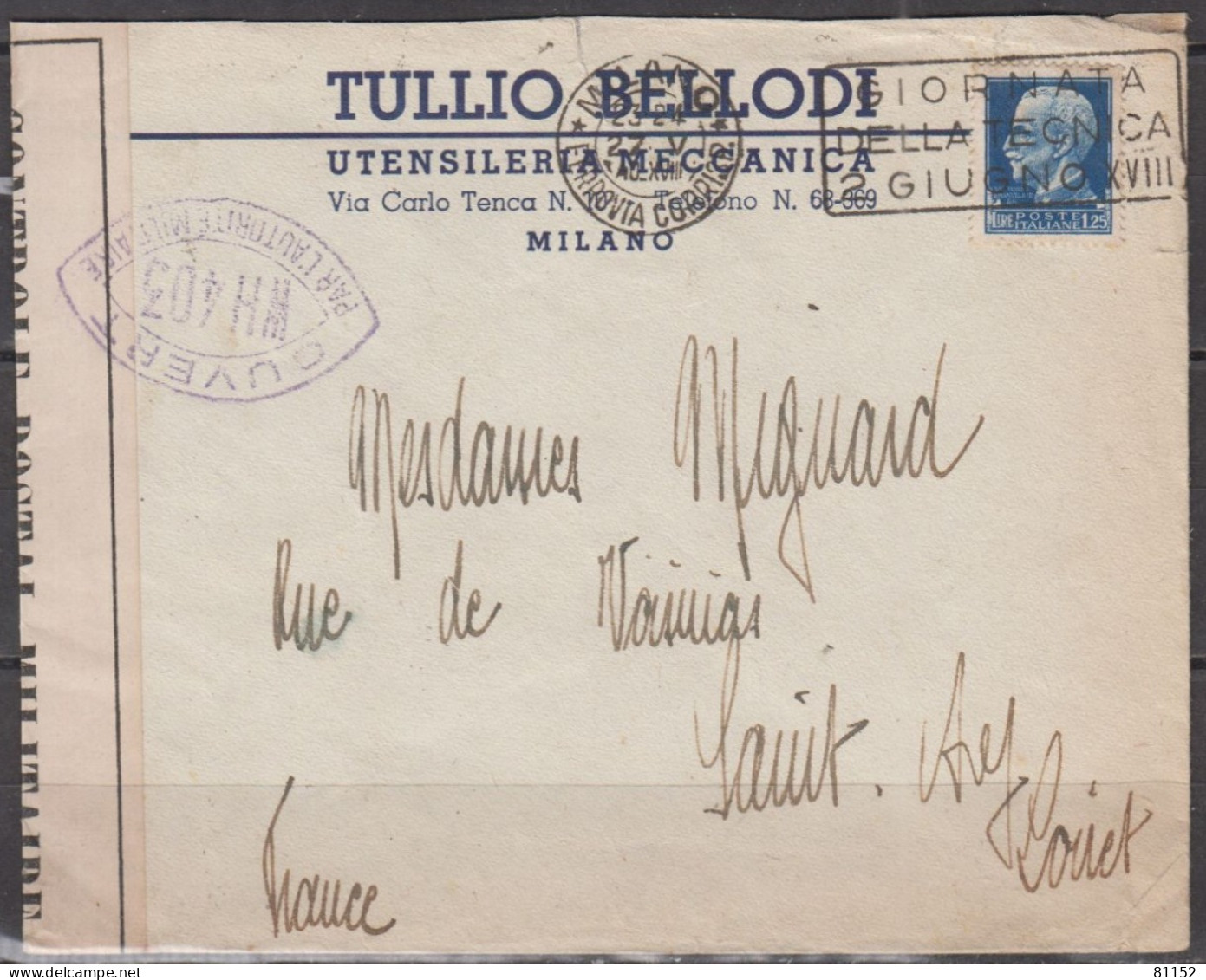 ITALIE Lettre Pub De MILANO 1940 Avec V.Emmanuel III 1.25L " Ouvert Par L'Autorité MILITAIRE " Pour 45 SAINT-AY - Military Mail (PM)