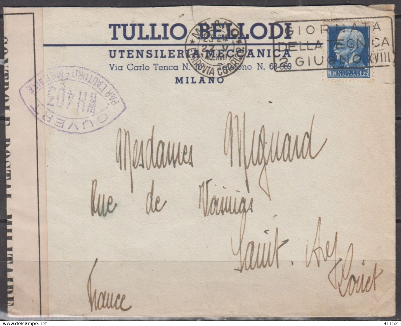 ITALIE Lettre Pub De MILANO 1940 Avec V.Emmanuel III 1.25L " Ouvert Par L'Autorité MILITAIRE " Pour 45 SAINT-AY - Militärpost (MP)