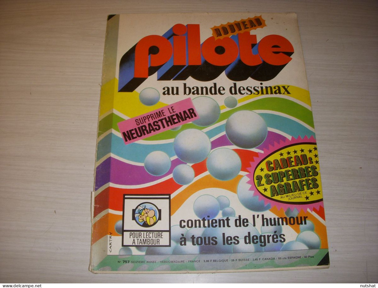 PILOTE 757 09.05.74 SPECIAL FAUSSE PUBLICITE FLAUBERT IDEES RECUES PUB GILETTE - Pilote