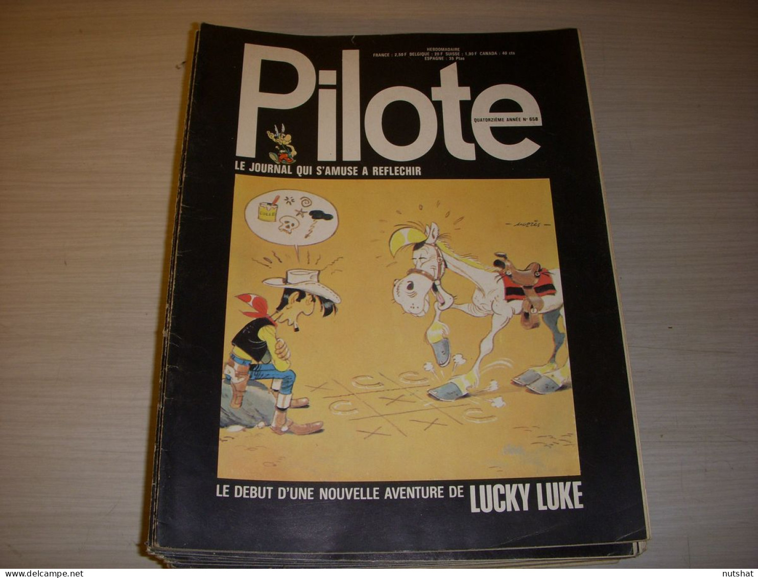 PILOTE 658 15.06.72 ASTERIX LUCKY LUKE CARICATURE GILBERT MONTAGNE - Pilote